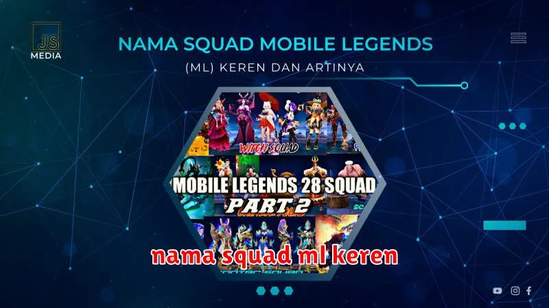 nama squad ml keren