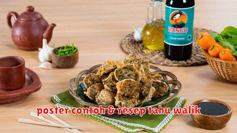 poster contoh & resep tahu walik