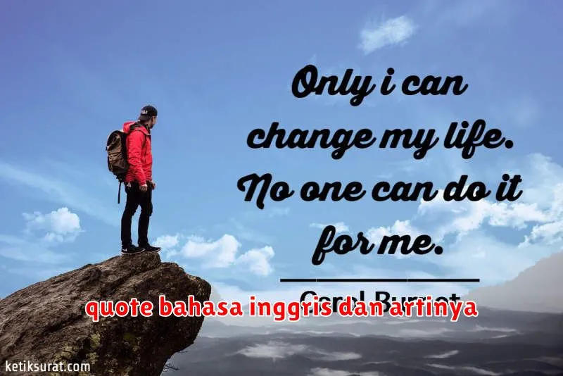 quote bahasa inggris dan artinya