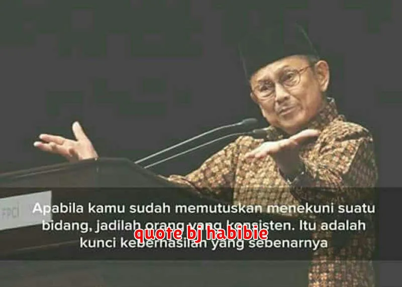 quote bj habibie