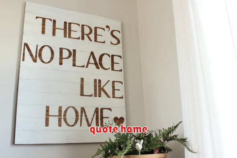 quote home