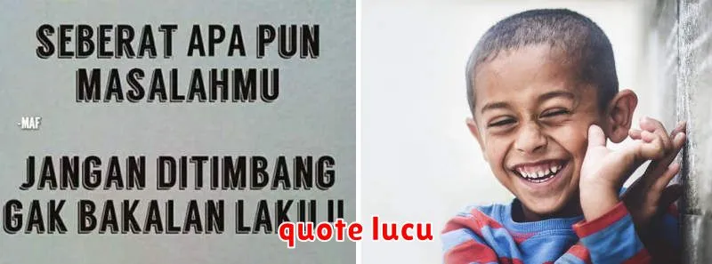 quote lucu