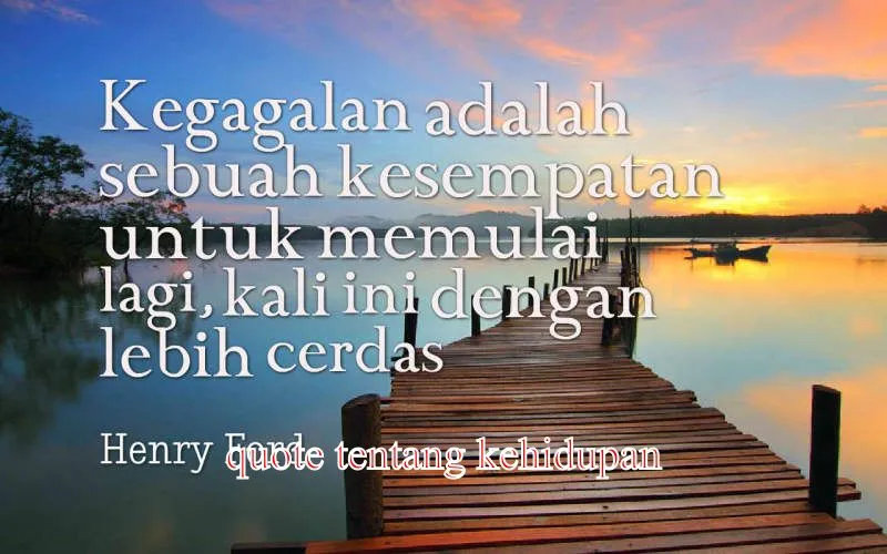 quote tentang kehidupan