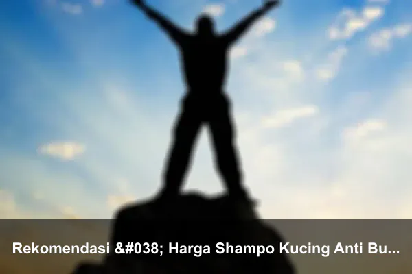 Rekomendasi & Harga Shampo Kucing Anti Bulu Rontok Jamur Kutu Murah