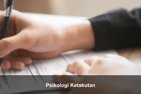 Psikologi Ketakutan